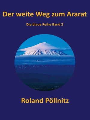 cover image of Der weite Weg zum Ararat